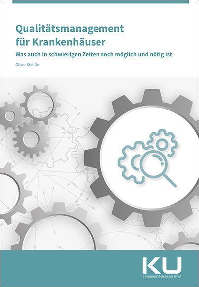 Steidle, O: Qualitätsmanagement für Krankenhäuser