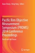 Pacific Rim Objective Measurement Symposium (PROMS) 2014 Conference Proceedings