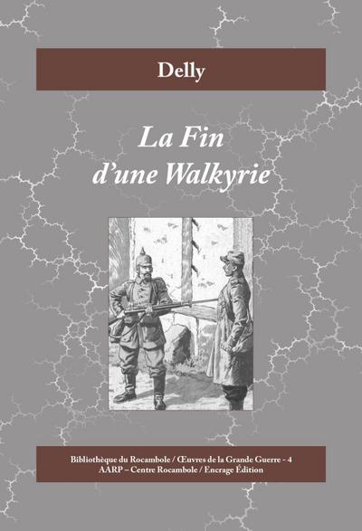 La Fin d’une Walkyrie