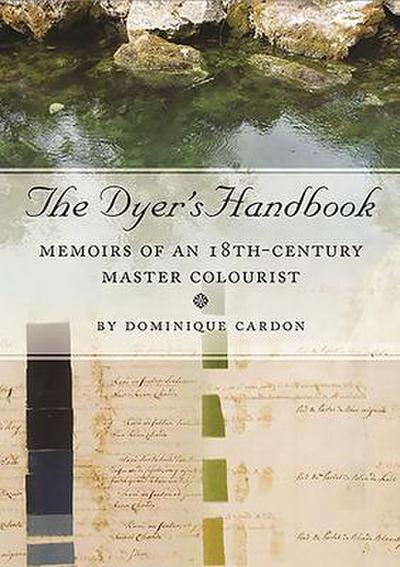 The Dyer’s Handbook