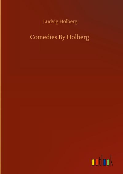 Comedies By Holberg