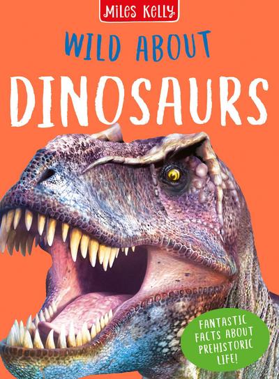Wild About Dinosaurs