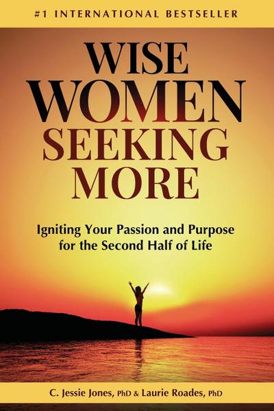 Wise Women Seeking More