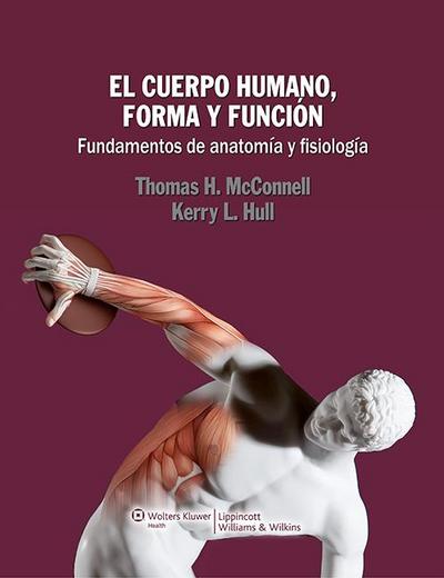 McConnell, T: Cuerpo humano, forma y función : fundamentos d