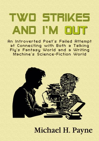 Two Strikes and I’m Out