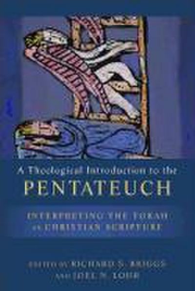 A Theological Introduction to the Pentateuch