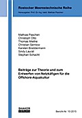 Beiträge zur Theorie und zum Entwerfen von Netzkäfigen für die Offshore-Aquakultur