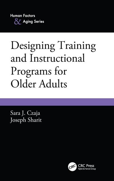 Designing Training and Instructional Programs for Older Adults
