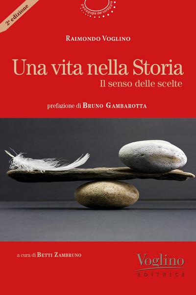 Voglino, R: Una vita nella storia