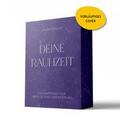 Deine Rauhzeit