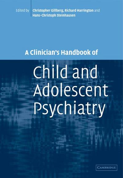 A Clinician’s Handbook of Child and Adolescent Psychiatry