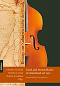Musik und Männlichkeiten in Deutschland seit 1950