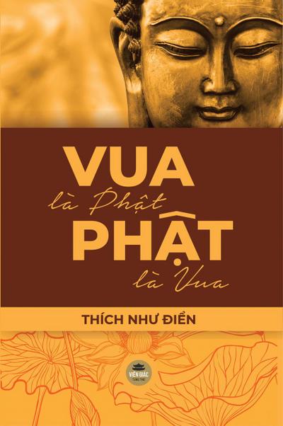 Vua là Ph¿t, Ph¿t là vua