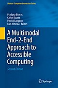 A Multimodal End-2-End Approach to Accessible Computing