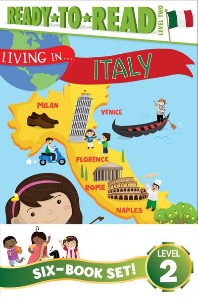 Living in . . . Ready-To-Read Value Pack: Living in . . . Italy; Living in . . . Brazil; Living in . . . Mexico; Living in . . . China; Living in . .