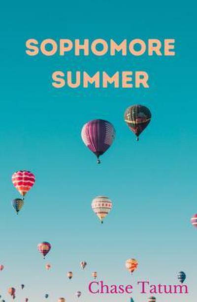 Sophomore Summer