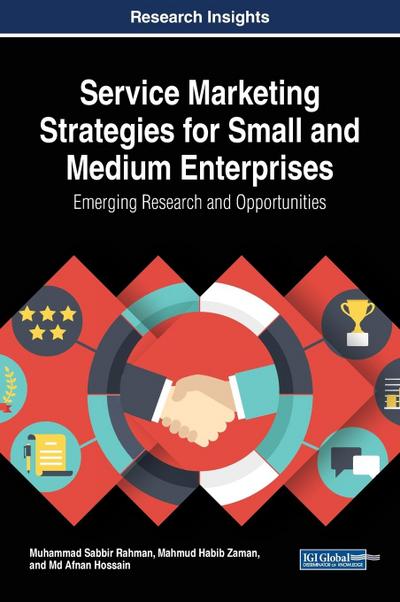 Service Marketing Strategies for Small and Medium Enterprises