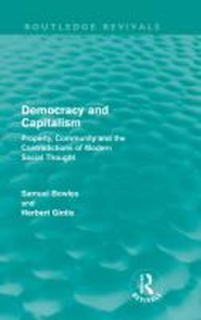 Democracy and Capitalism (Routledge Revivals)