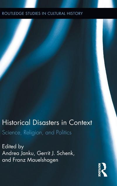 Historical Disasters in Context