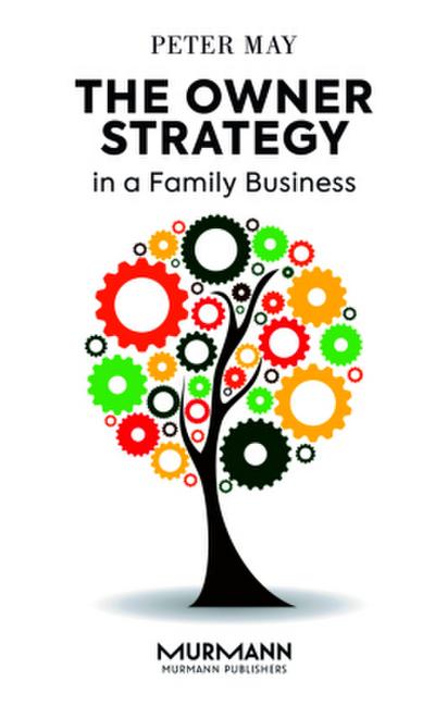 The Owner Strategy in a Family Business