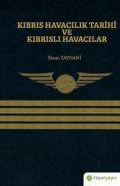 Kibris Havacilik Tarihi ve Kibrisli Havacilar