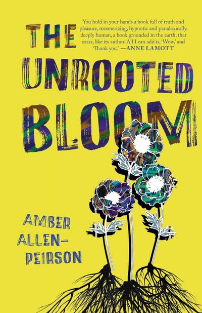 The Unrooted Bloom