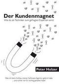 Der Kundenmagnet