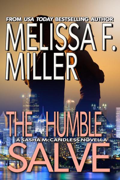 The Humble Salve (Sasha McCandless Novellas, #4)