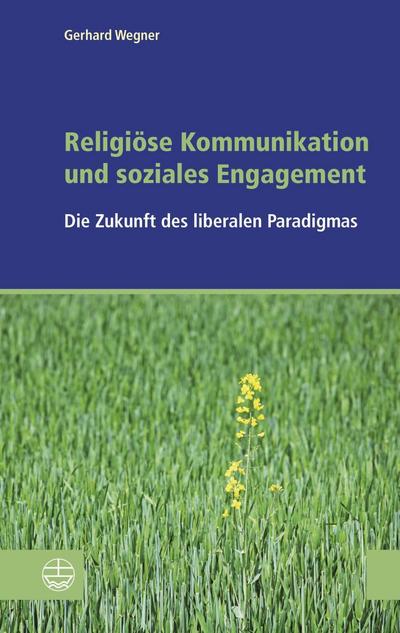 Religiöse Kommunikation und soziales Engagement