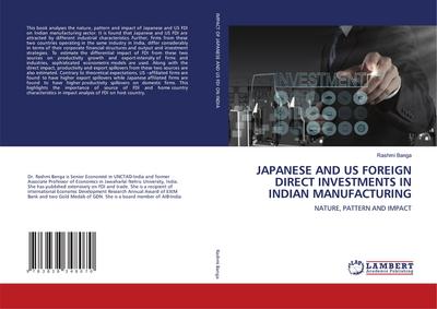 JAPANESE AND US FOREIGN DIRECT INVESTMENTS IN INDIAN MANUFACTURING