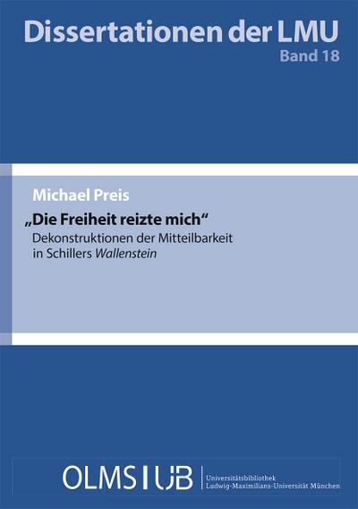 Die Freiheit reizte mich