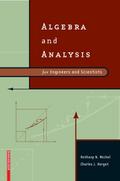 Intermediate Algebra and Analysis for Engineers and Scientists