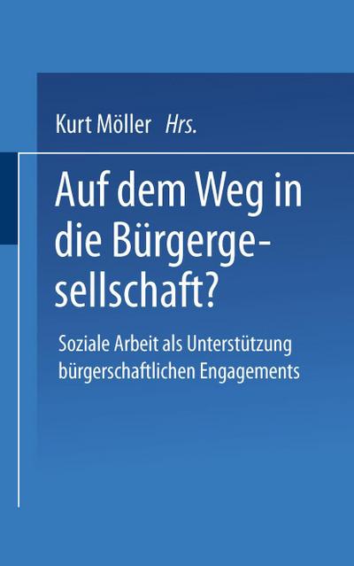 Auf dem Weg in die Bürgergesellschaft?