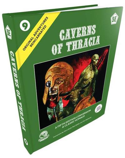 Original Adventures Reincarnated #9: Caverns of Thracia (5E)