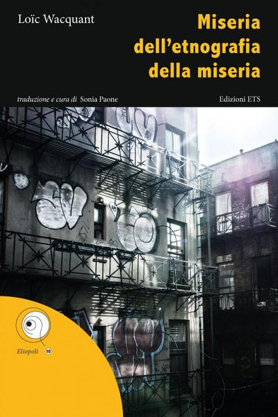 Miseria dell’etnografia della miseria