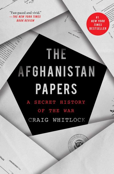 The Afghanistan Papers - Craig Whitlock