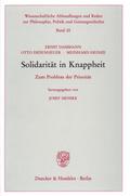 Solidarität in Knappheit.