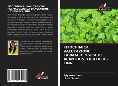 FITOCHIMICA, VALUTAZIONE FARMACOLOGICA DI ACANTHUS ILICIFOLIUS LINN