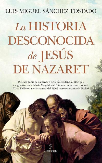 Historia Desconocida de Jesus de Nazaret, La