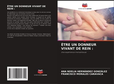 ÊTRE UN DONNEUR VIVANT DE REIN :