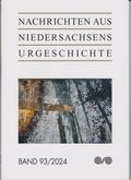 Nachrichten aus Niedersachsens Urgeschichte