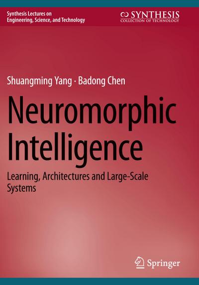 Neuromorphic Intelligence