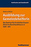Ausbildung zur Gemeindehelferin