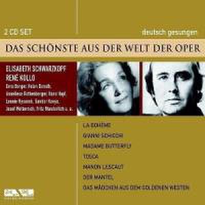 Das Schönste aus der Welt der Oper, Elisabeth Schwarzkopf/René Kollo, 2 Audio-CDs