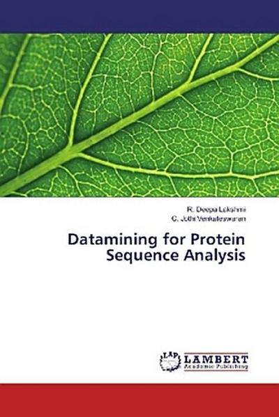 Datamining for Protein Sequence Analysis