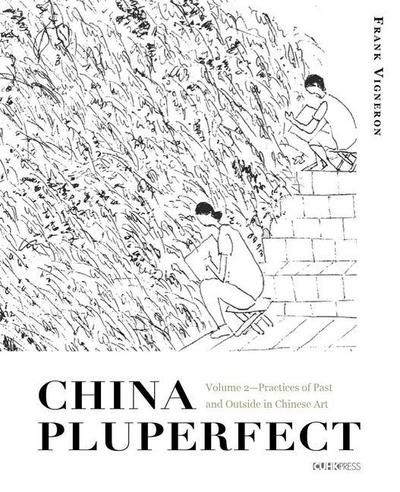 China Pluperfect II