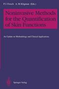 Noninvasive Methods for the Quantification of Skin Functions