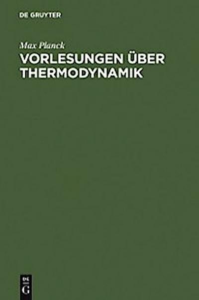 Vorlesungen über Thermodynamik