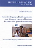 Kontextbedingungen, Beziehungsmuster und Störungen