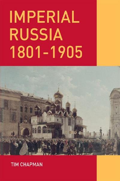Imperial Russia, 1801-1905